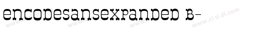 encodesansexpanded b字体转换